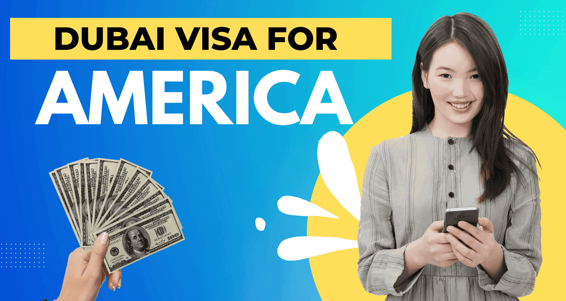 Dubai Visa For America