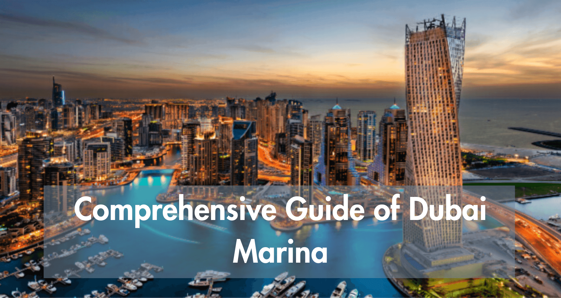Guide about Dubai marina