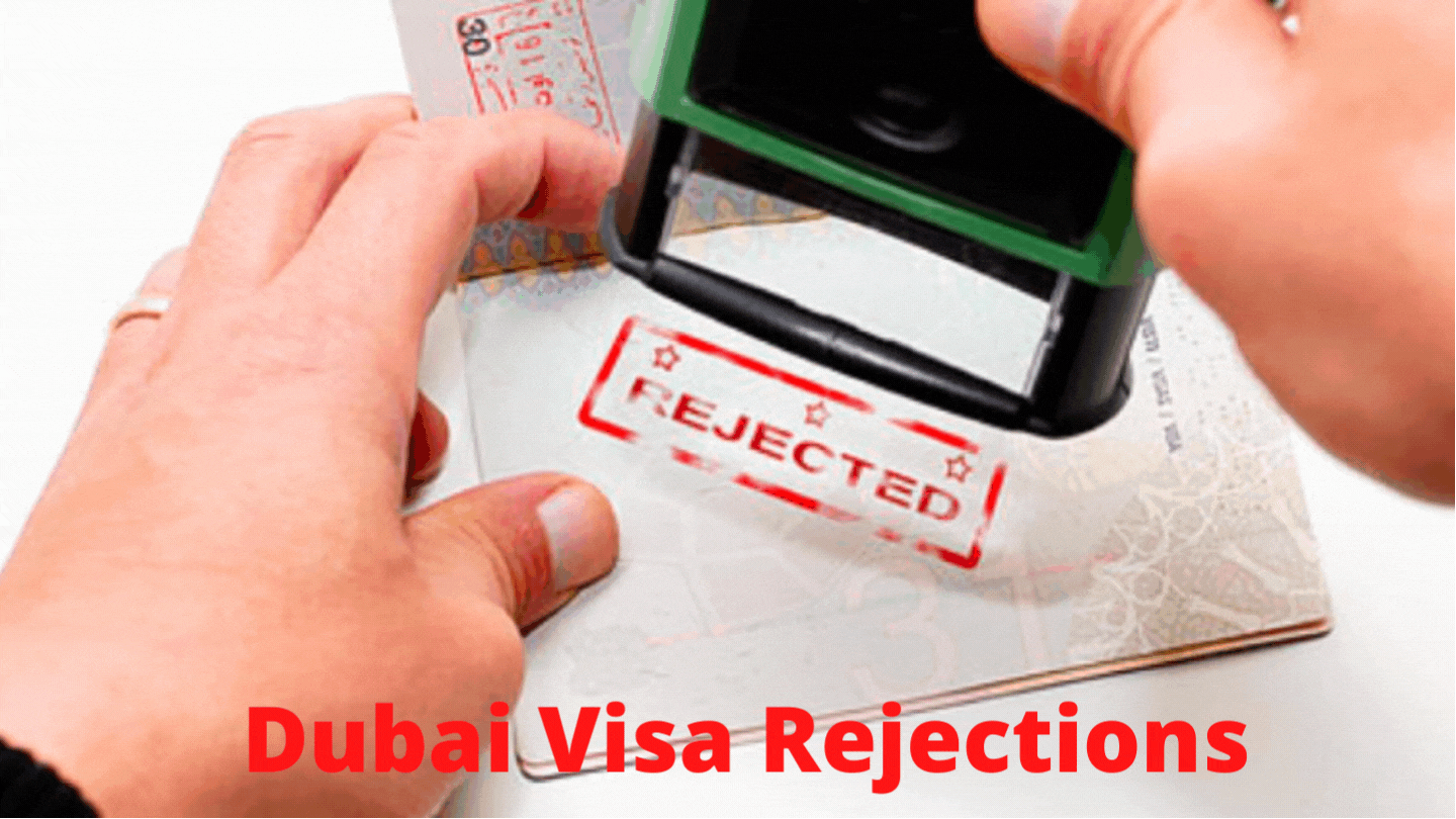 Dubai Visa Rejections