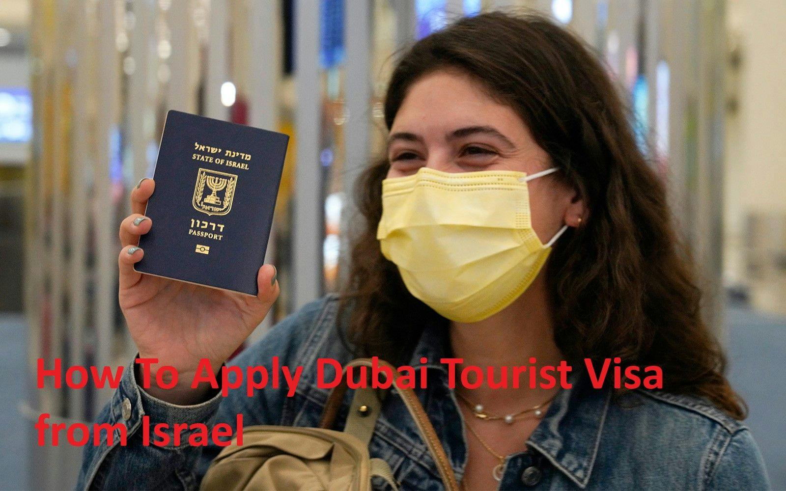 How To Apply Dubai Tourist Visa from Israel