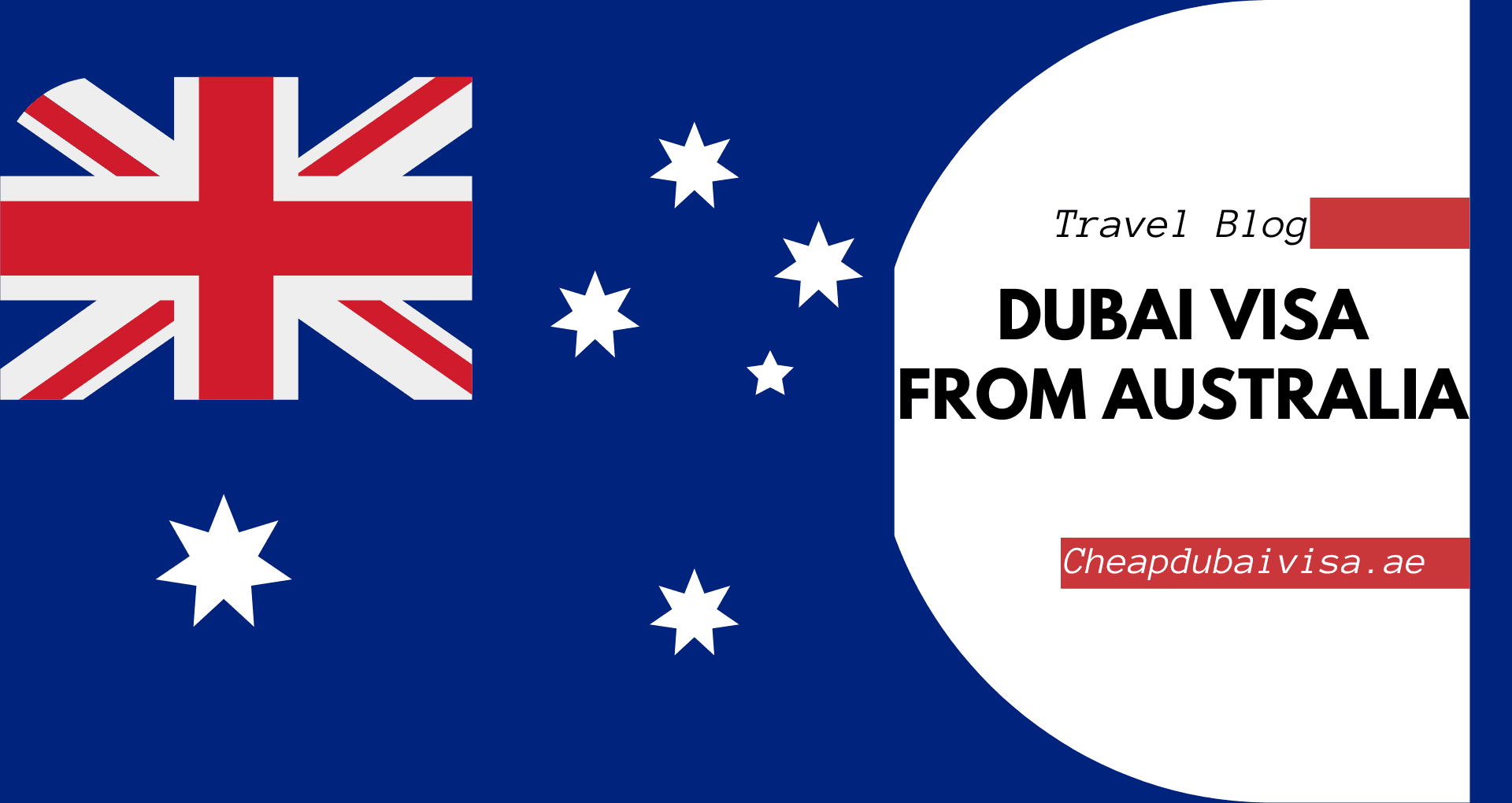 Dubai Visa From Australia