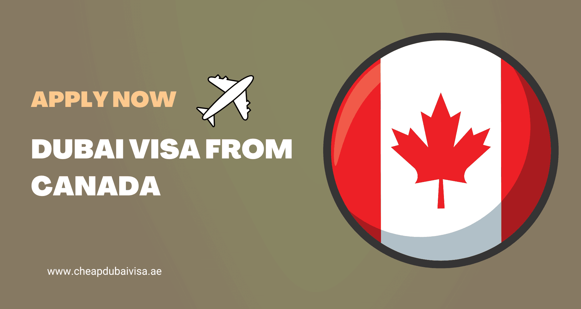 Dubai Visa From Canada