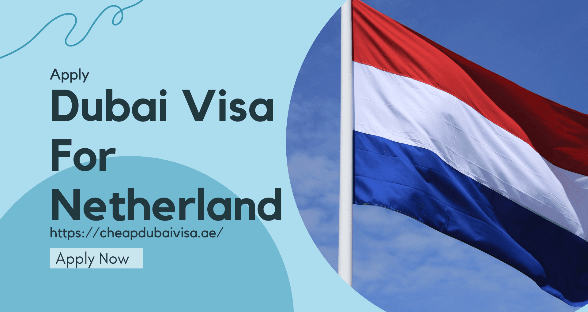 Dubai visa for Netherlands